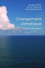Changement climatique - Histoire et enjeux